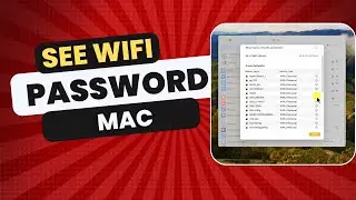 How To See WiFi Password On Mac