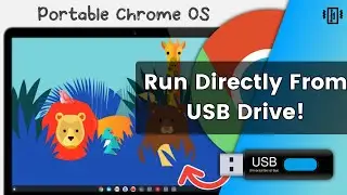 Chrome OS Install and Run from USB Drive | Create Portable Chrome OS!