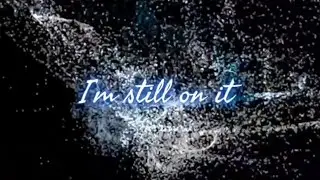 Aace - Still On It (Vertical Lyric Video)