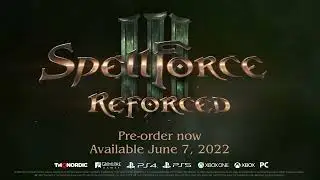 SpellForce 3 Reforced - Gameplay Trailer