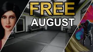 Unreal Engine 4 - Free Assets - August 2021