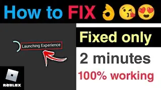 how to fix launching experience Roblox bug error 2022 | launching experience Roblox problems mobile