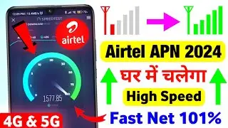 Airtel APN Settings 💯😱🔥 | Airtel Network Problem | Airtel Network Problem Solution | Airtel Net Slow