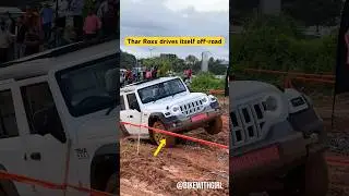 Thar Roxx drives itself off-road 😲 #explore #tharroxx #thar5door #fyp #fypシ゚viral #shorts #foryou