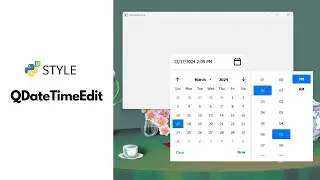 ★PyQt Style Sheets ★ QDateTimeEdit with A DropDown Input Menu
