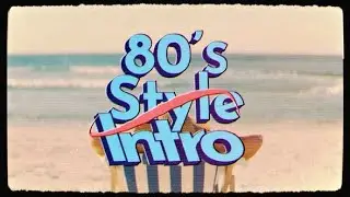 After Effects Template: 80s Style Intro + Free Font