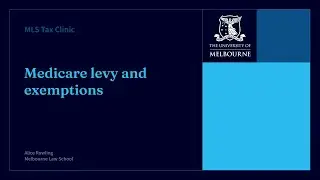 MLS Tax Clinic: The Medicare Levy and Exemptions