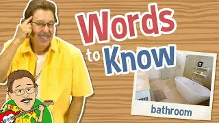 Words to Know | Bathroom Objects | Jack Hartmann