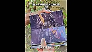 Huawei Tri-Fold 💀☠️ #blowup #samsung #foryou #fyp #100 #viralshorts