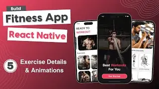 Build a Fitness App in React Native (Expo Router) #5 - Exercise Details & Animations