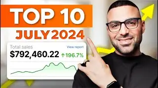 Top 10 Products To Sell In July 2024 | Shopify Dropshipping