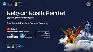 KEBYAR KASIH PERTIWI - Rajutan Harmoni Kebudayaan