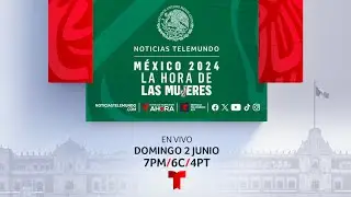 Elecciones presidenciales de México: La hora de las mujeres