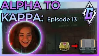 Alpha to Kappa Ep 13 - Knocking Out Quests - Escape From Tarkov