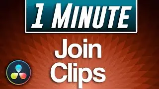 Davinci Resolve : How to Join Clips Together