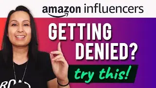 Amazon Influencer Program 2023 - Why Am I Not Getting Approved For Onsite Commissions?!