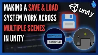 How to make a Save & Load System work across Multiple Scenes in Unity | Tutorial