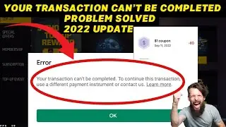 your transaction cannot be completed google play | how to fix transaction issue in google play