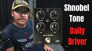 Shnobel Tone Daily Driver Overdrive Pedal Demo by Shawn Tubbs