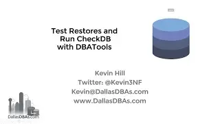 Test your SQL Server Restores and run CheckDB with DBATools!