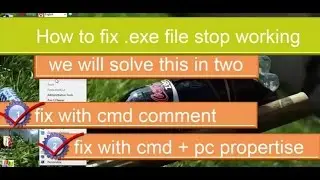 How to Fix windows  exe has stopped working error  Solved any software stop working for windows