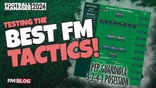 The Best FM24 Tactics - Pep Guardiola 3-2-4-1 Possession | The Best Tactics of Football Manager 2024