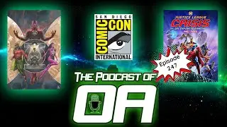 The Podcast of Oa Episode 247 - The Shark, No The Shark