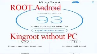 Root any Android with Kingroot without PC