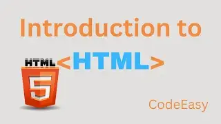 Introduction to HTML for Complete Beginners | Web Development | HTML Structure