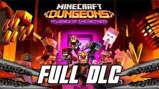 Minecraft Dungeons: Flames of the Nether DLC - Full Gameplay Walkthrough (Xbox Series X)