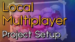 UE4 - Tutorial - Local Multiplayer Pt 1 - Project Setup - UE4 / Unreal Engine 4