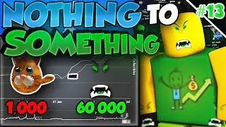 GETTING OUR FIRST BEASTMODE! - Roblox NOTHING To SOMETHING (Part 13)