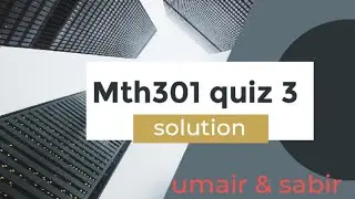 mth301 quiz 3 solution 2023 #solution #mth301 #quiz