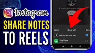 How To Share Notes To Instagram Reels/Posts (NEW FEATURE!)