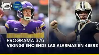 Vikings enciende las alarmas en 49ers… Defender y correr, la receta que funciona 