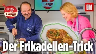 Mit diesem Trick werden Frikadellen richtig lecker – „Kochen mit Lafer“