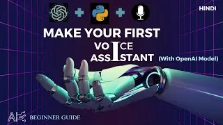 Build Your Own AI Voice Assistant with OpenAI 🔊💥| Easy Tutorial for Beginners #voiceassistant #2024