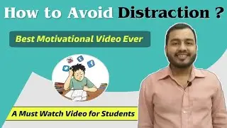 How to Avoid Distraction ? A Must Watch Video for all Students | by Physics Wallah