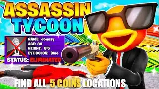 ASSASSIN TYCOON MAP FORTNITE CREATIVE - FIND ALL 5 COINS LOCATIONS (BUNKER ACCESS)