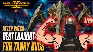 Helldivers 2 - Best Loadout For Bugs After Buff Update