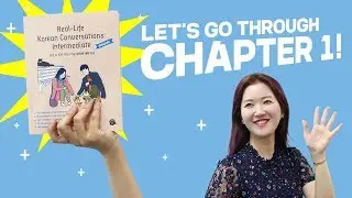 Real-Life Korean Conversations: Intermediate [First Chapter]