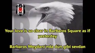 Beşiktaş Marşı - Gücüne Güç Katmaya Geldik İngilizce-Türkçe Altyazı (English-Turkish Subtitle)