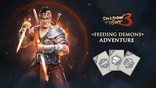 Shadow fight 3 Feeding Demons New Adventure story mode of Xiang Tzu