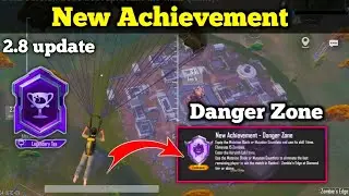 Zombie Edge Mode New Achievements 😮 | Danger Zone Achievement 2.8 Update