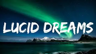 Juice WRLD - Lucid Dreams (Speedup Lyrics) 