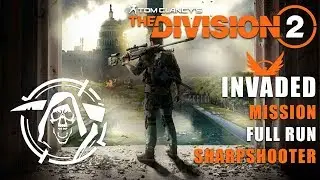 The Division 2 | Jefferson Trade Centre Invaded Mission | Full Run | Sharpshooter Specialist