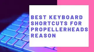 The Best Reason Keyboard Shortcuts & Hotkeys