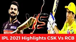 IPL 2021 IPL 2021 Highlights CSK Vs RCB | Csk vs rcb whatsapp status | ipl 2021 csk highlights