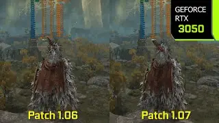 Elden Ring - Patch 1.06 vs Patch 1.07 Performance | RTX 3050 1080p Maximum Settings | i7 10700F