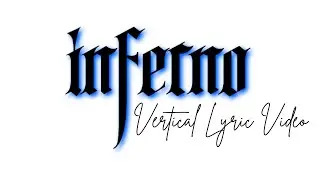 Aace - Inferno (Vertical Lyric Video)